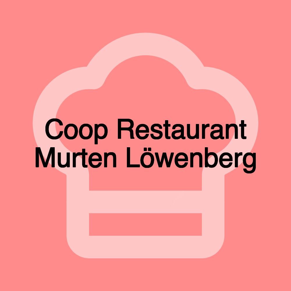 Coop Restaurant Murten Löwenberg