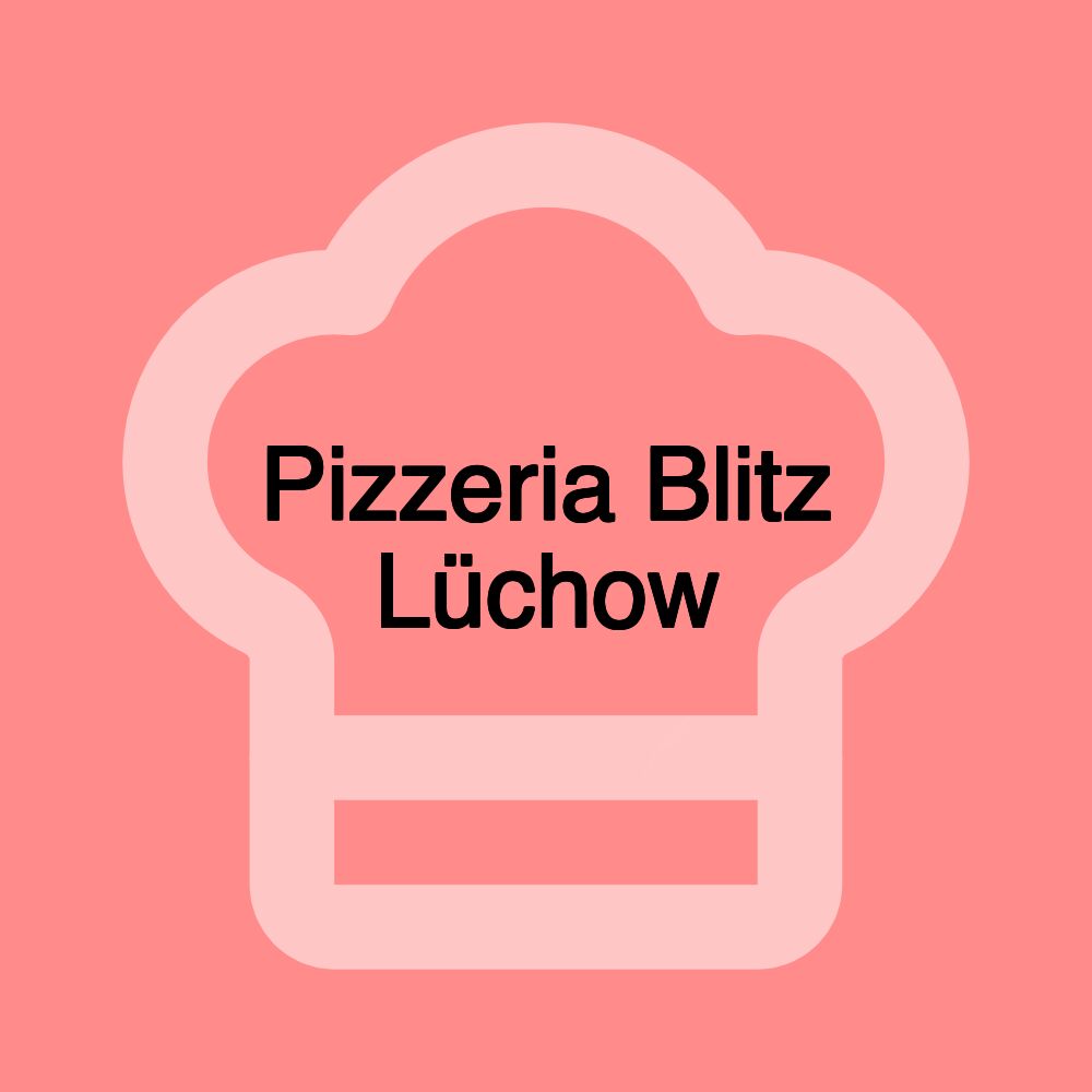 Pizzeria Blitz Lüchow