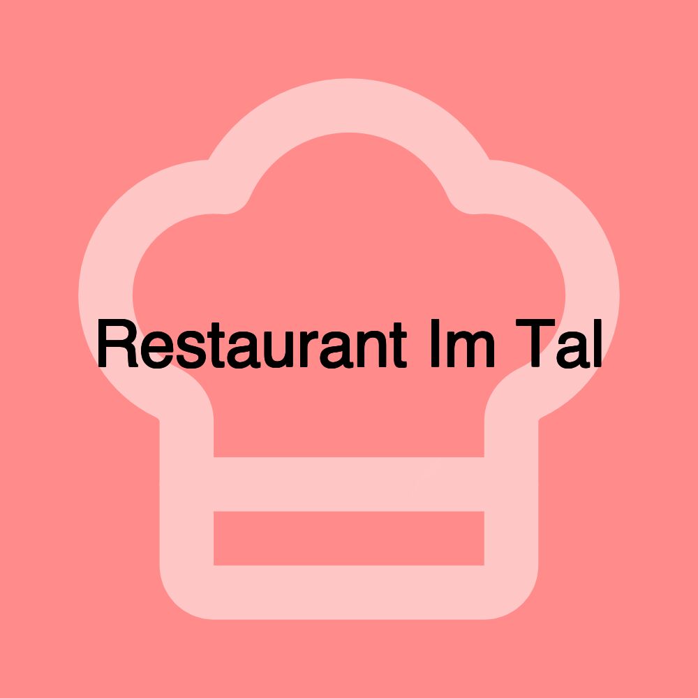 Restaurant Im Tal