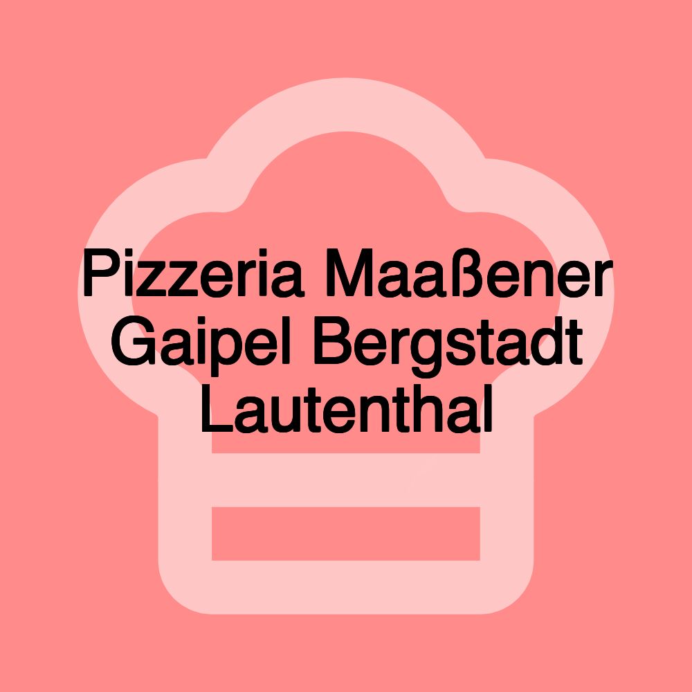 Pizzeria Maaßener Gaipel Bergstadt Lautenthal