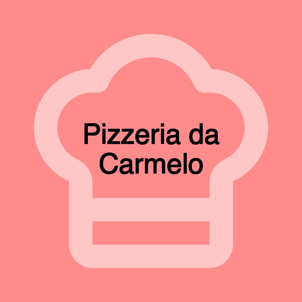 Pizzeria da Carmelo