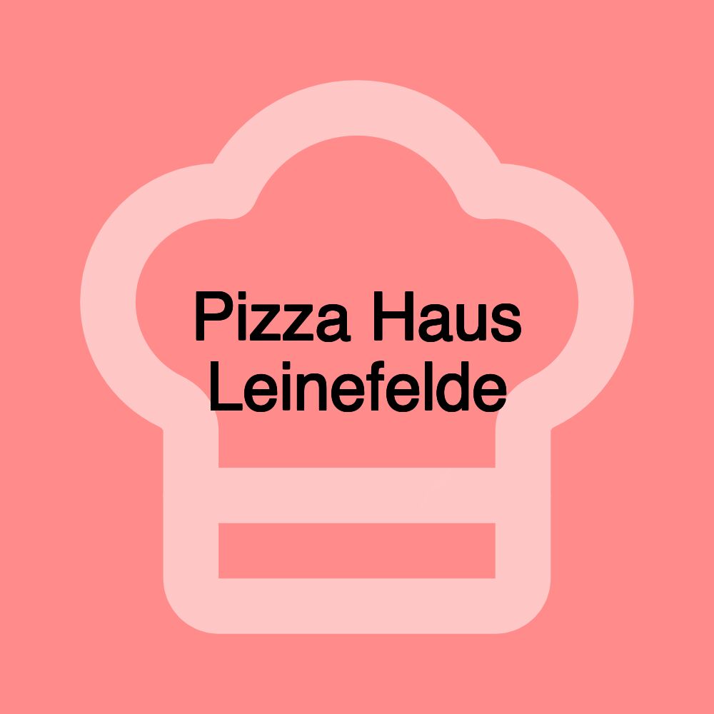 Pizza Haus Leinefelde