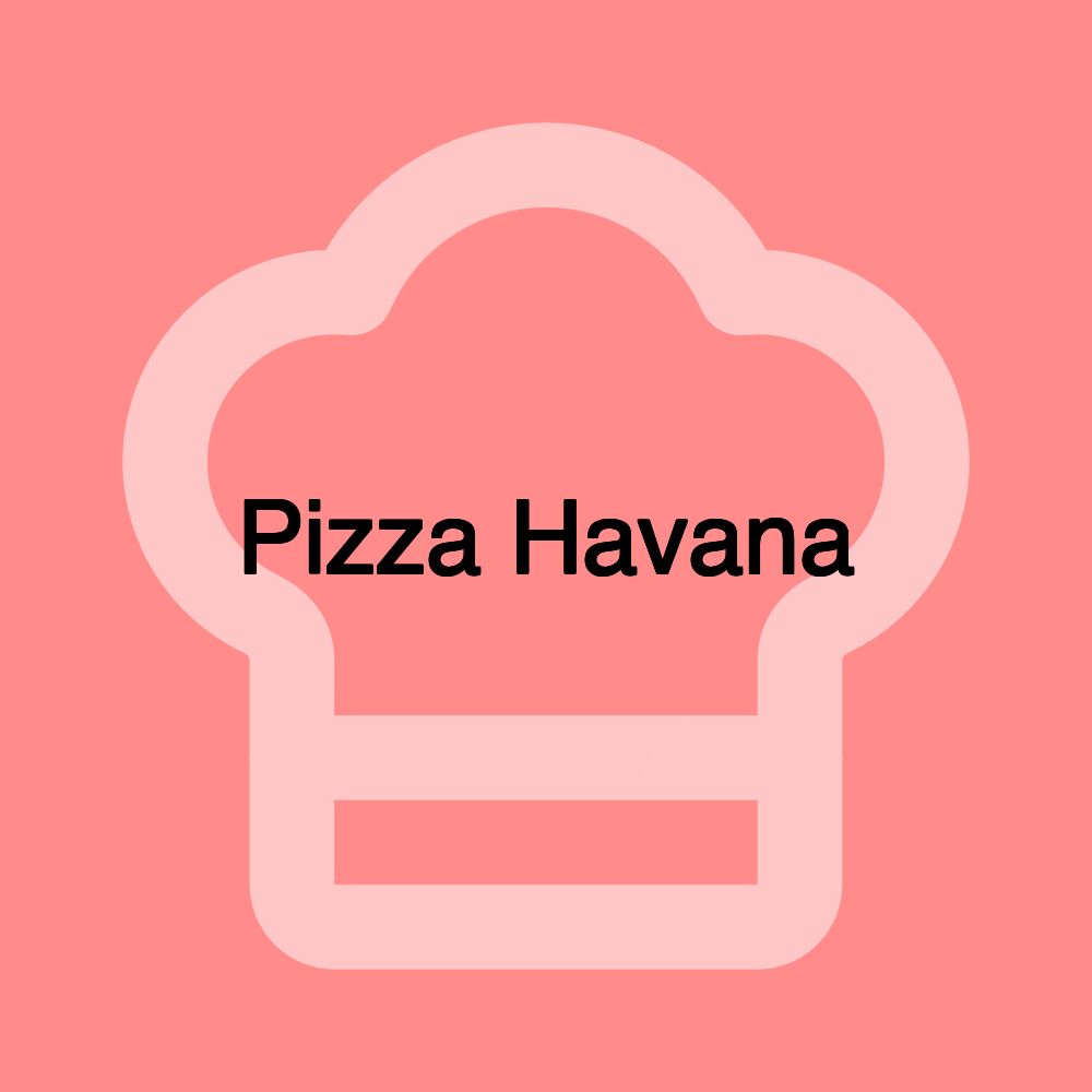 Pizza Havana