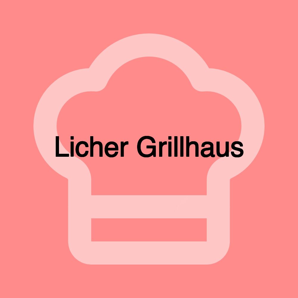 Licher Grillhaus