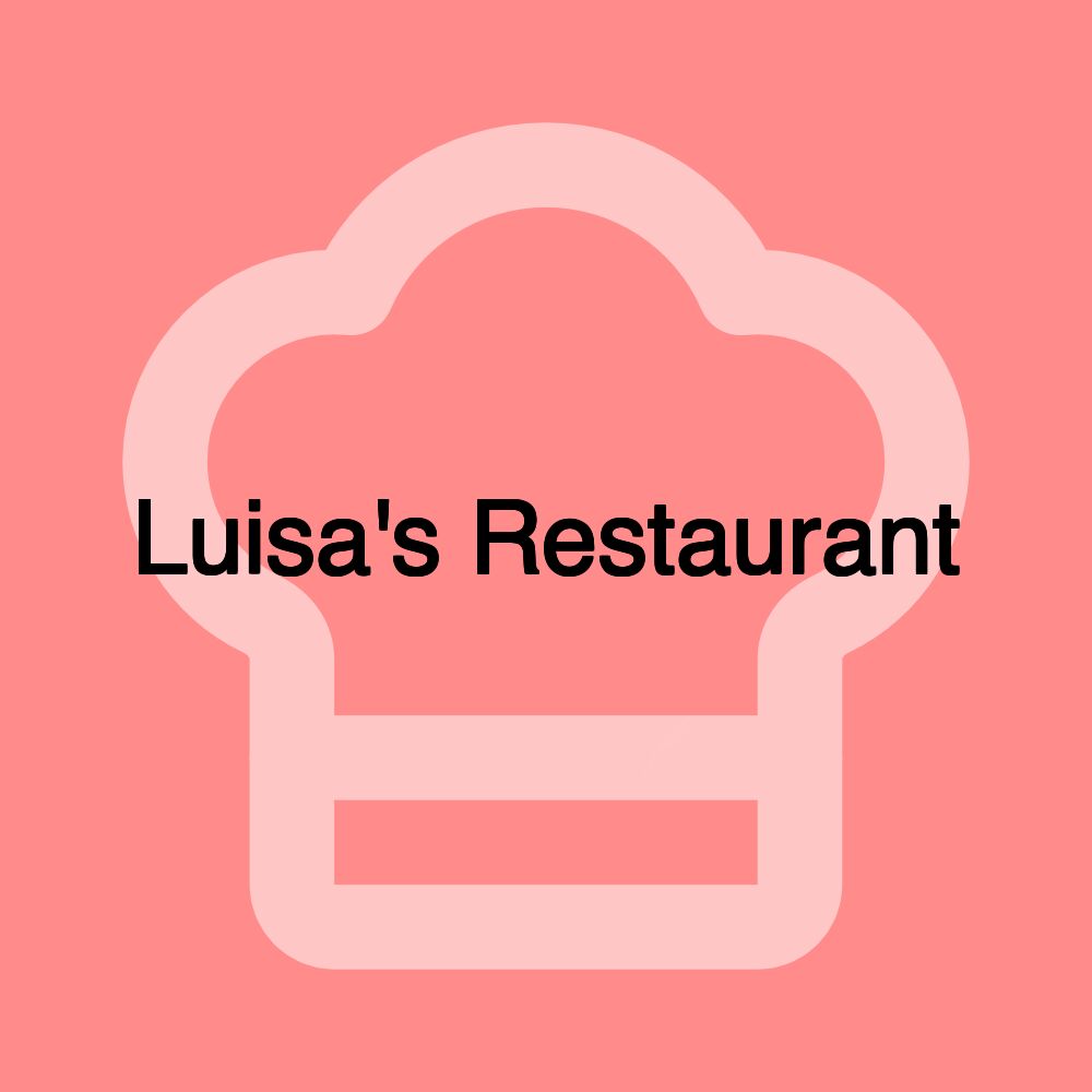 Luisa's Restaurant