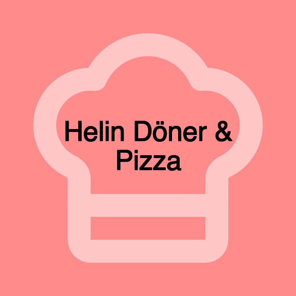 Helin Döner & Pizza