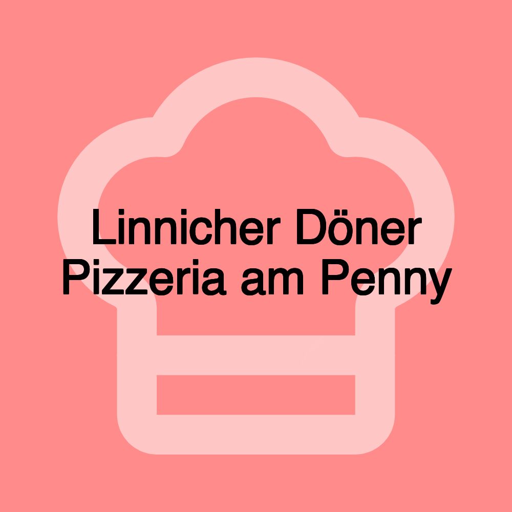 Linnicher Döner Pizzeria am Penny