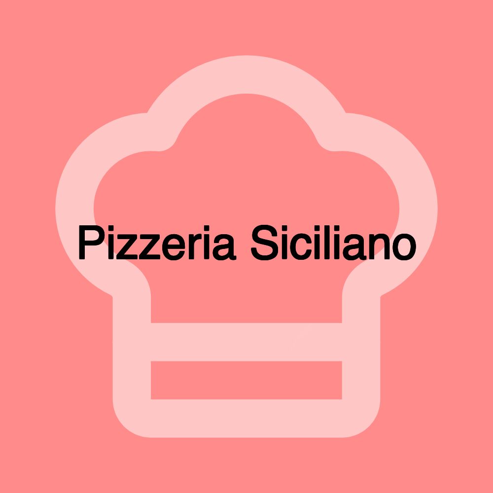 Pizzeria Siciliano