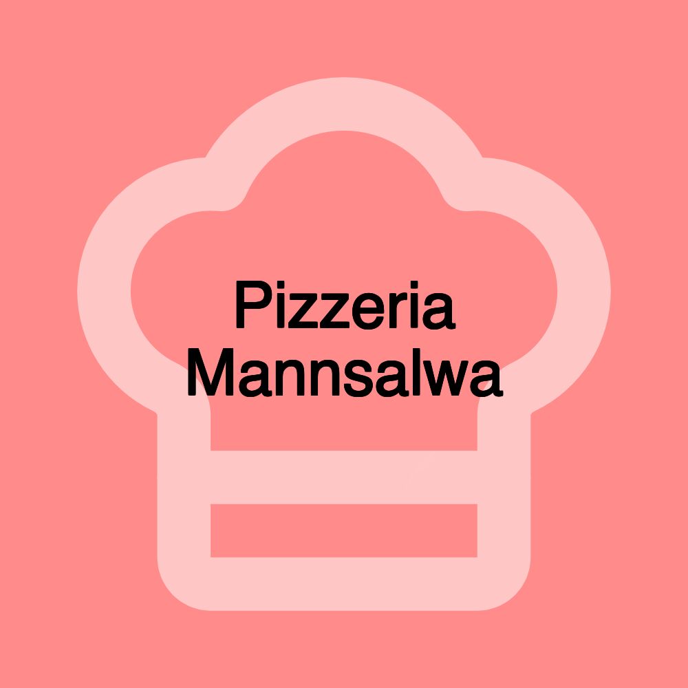 Pizzeria Mannsalwa