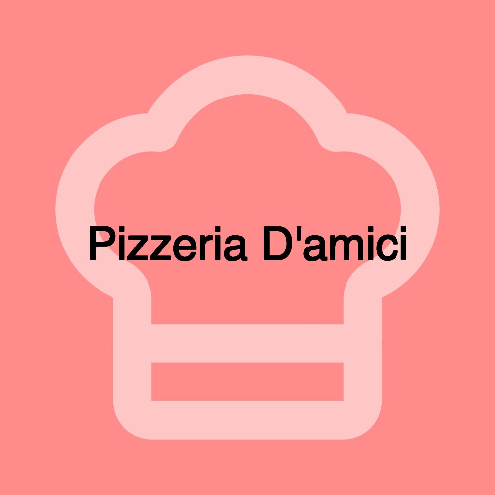 Pizzeria D'amici