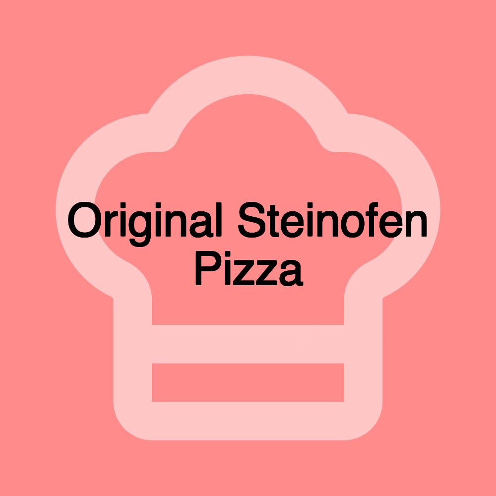 Original Steinofen Pizza