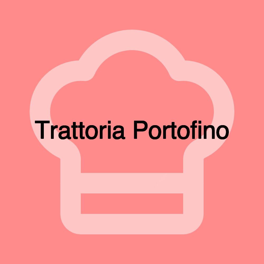 Trattoria Portofino