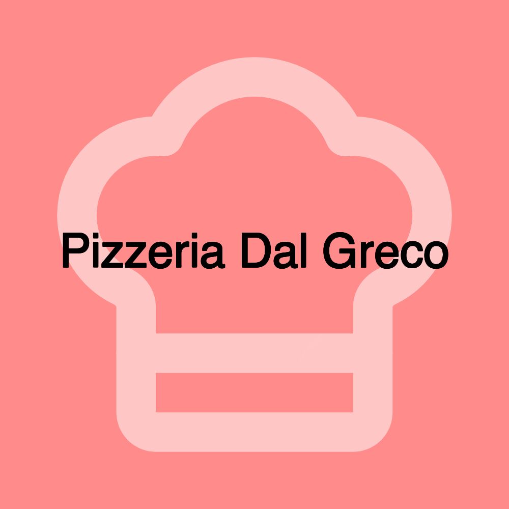 Pizzeria Dal Greco