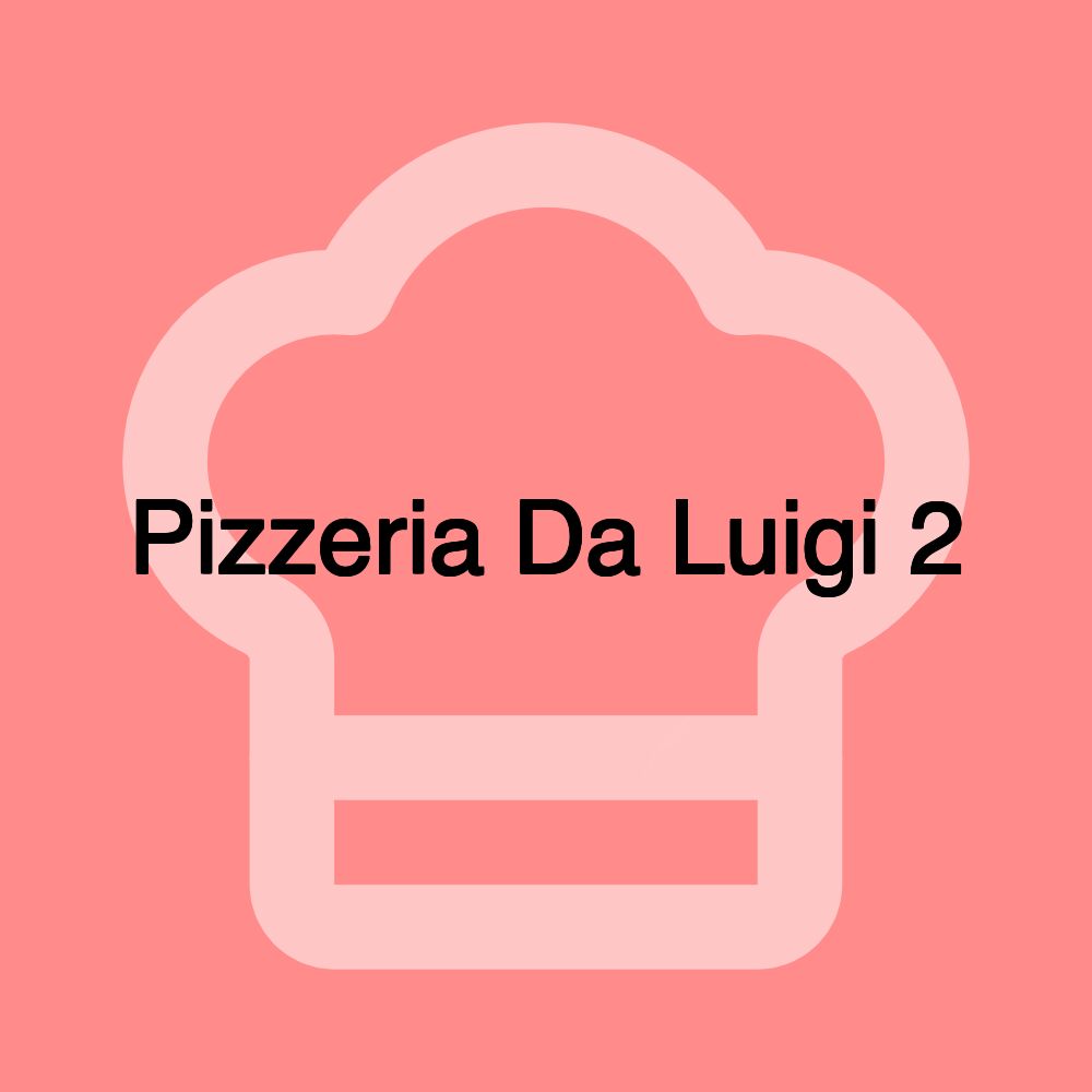 Pizzeria Da Luigi 2