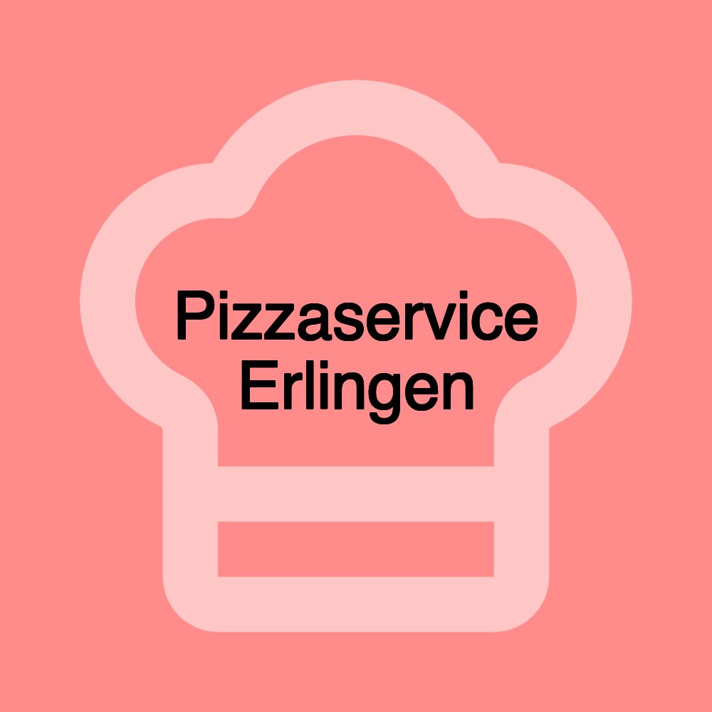 Pizzaservice Erlingen