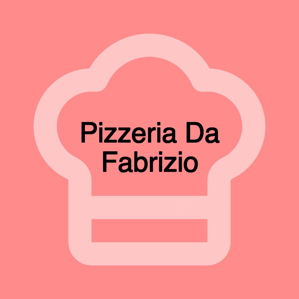 Pizzeria Da Fabrizio