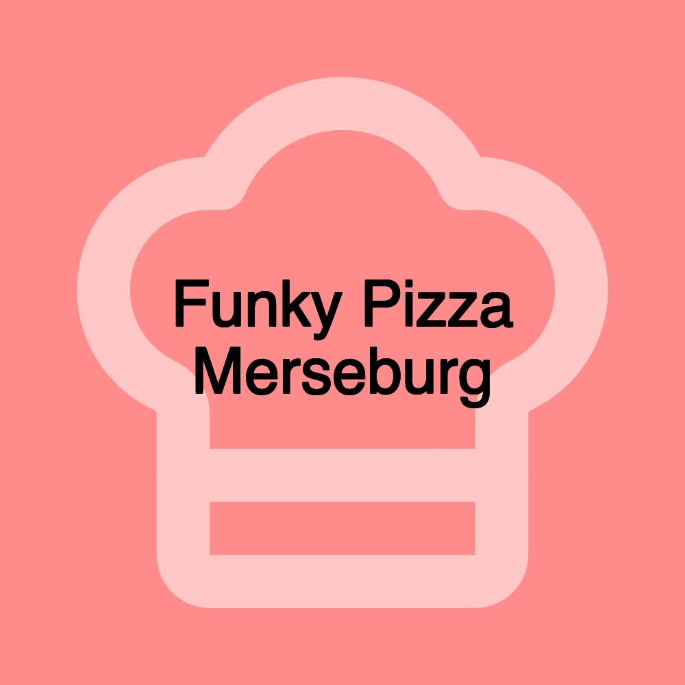 Funky Pizza Merseburg