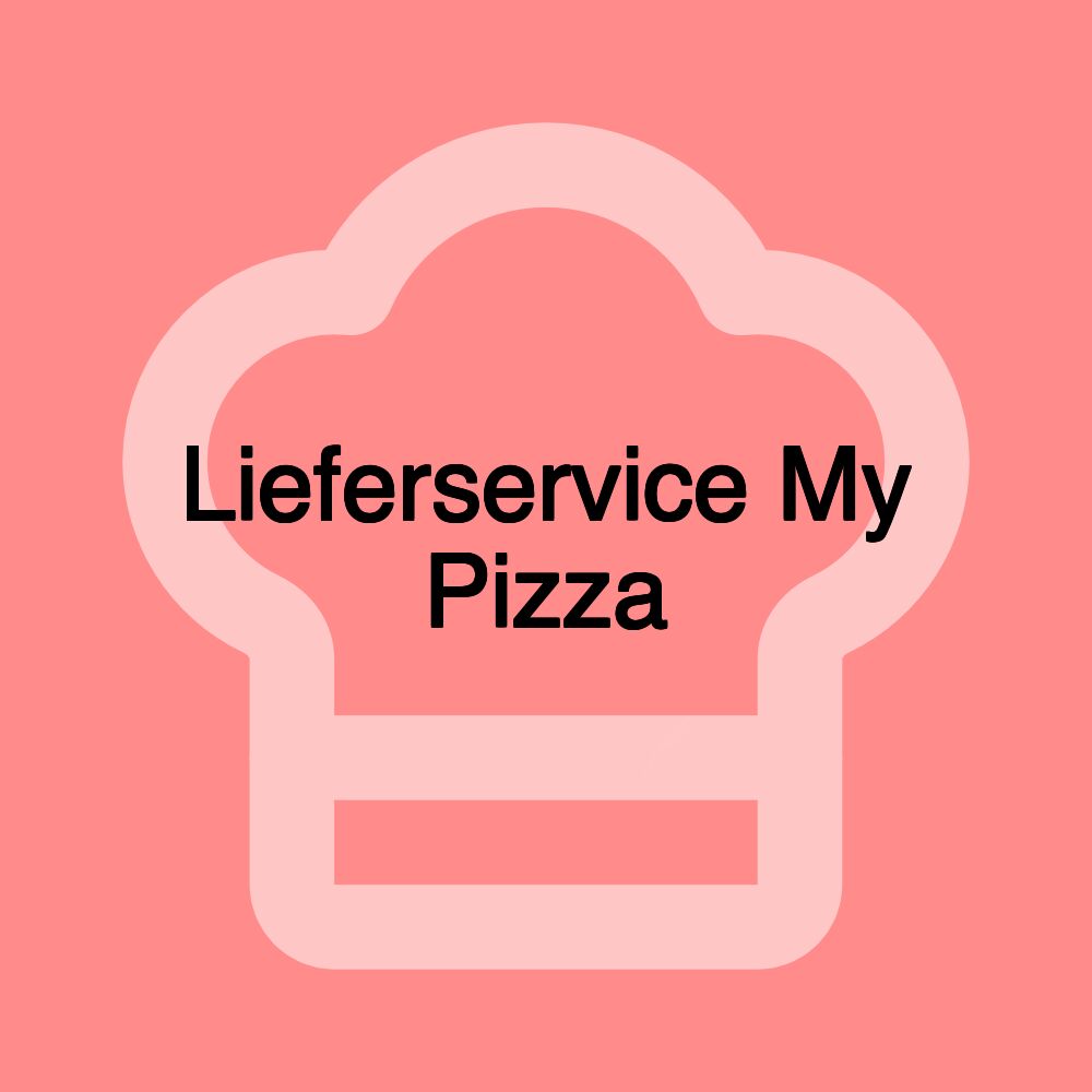 Lieferservice My Pizza