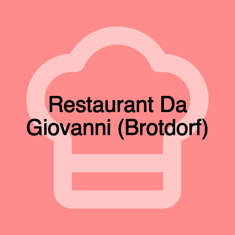 Restaurant Da Giovanni (Brotdorf)