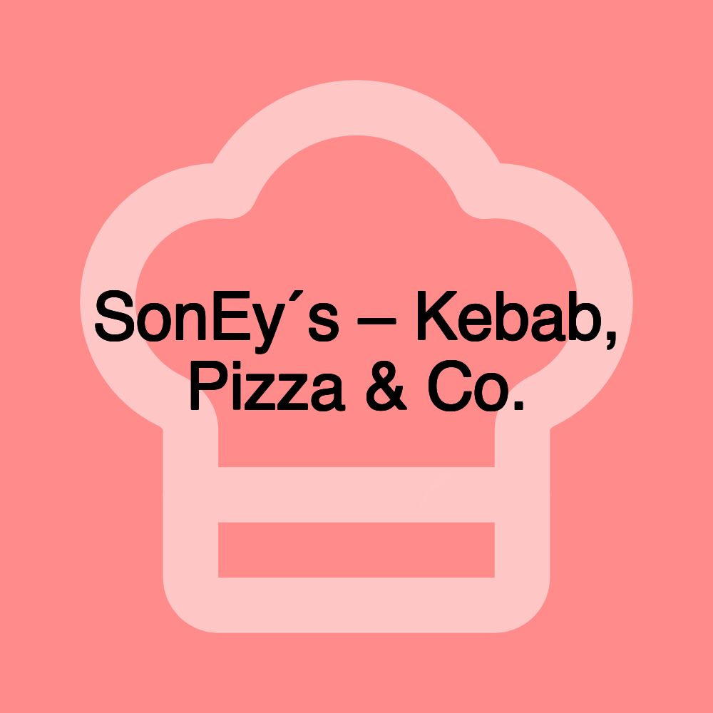 SonEy´s – Kebab, Pizza & Co.