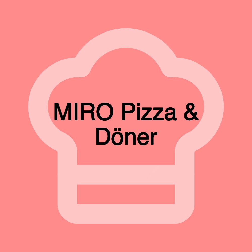 MIRO Pizza & Döner