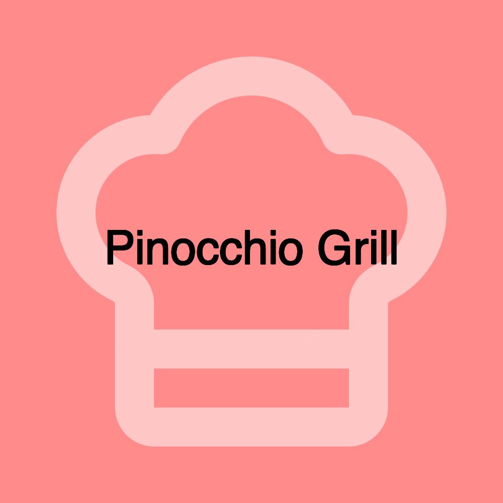 Pinocchio Grill