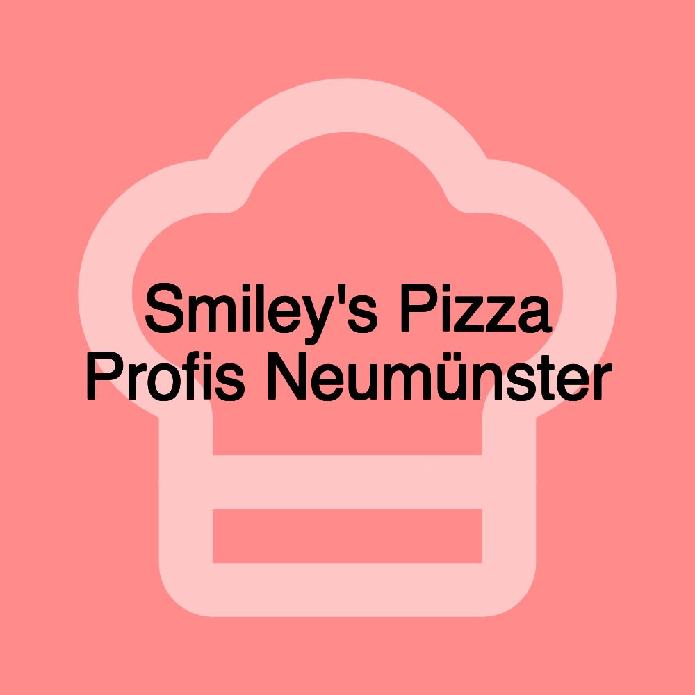 Smiley's Pizza Profis Neumünster