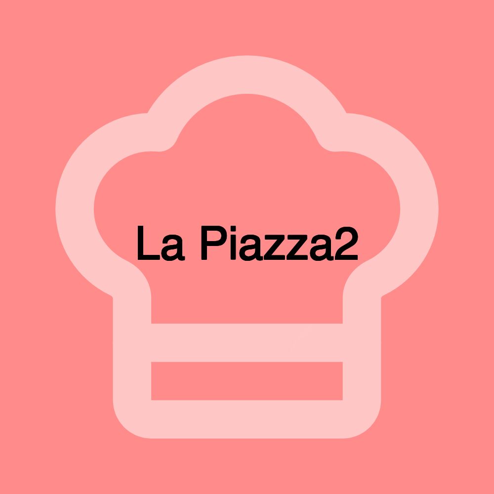 La Piazza2