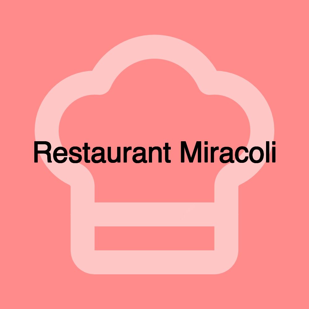 Restaurant Miracoli