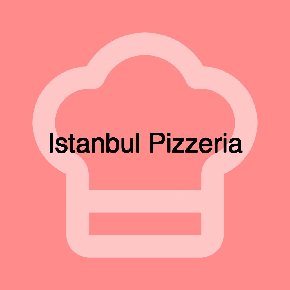 Istanbul Pizzeria