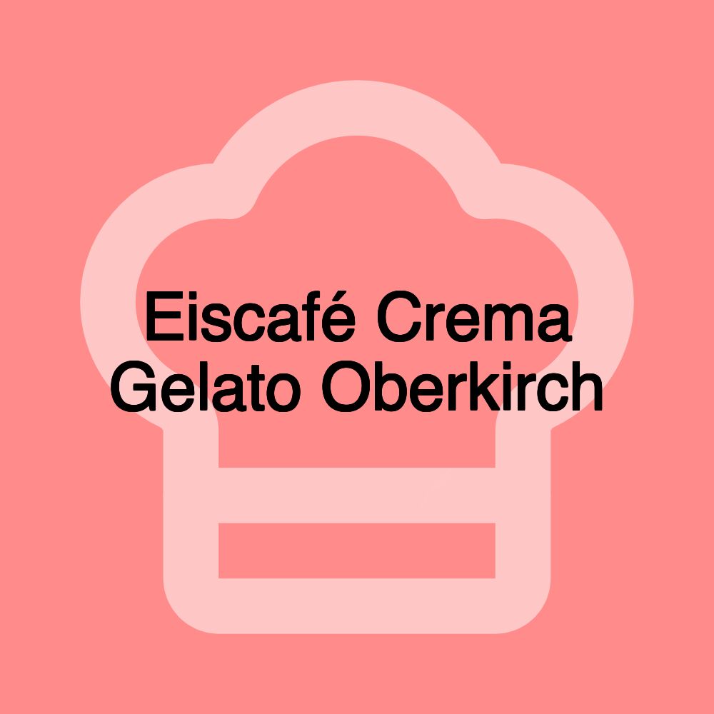 Eiscafé Crema Gelato Oberkirch