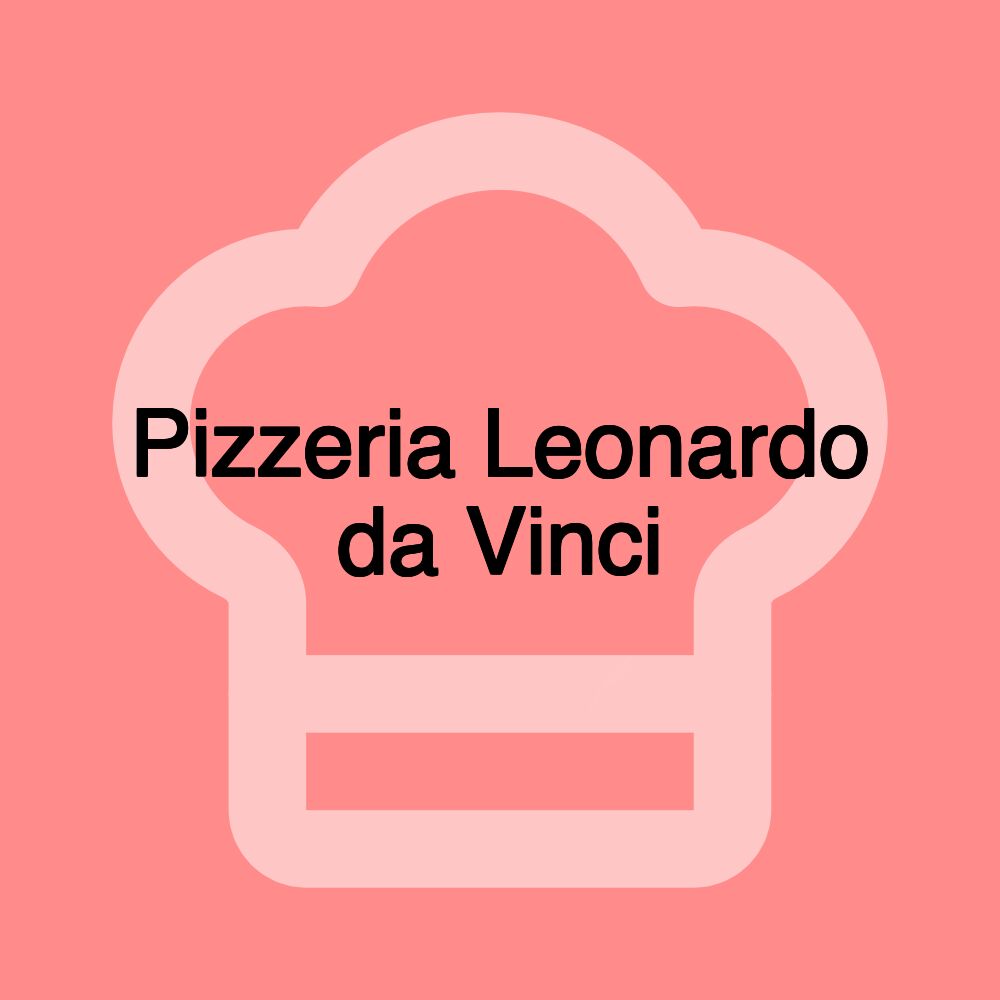 Pizzeria Leonardo da Vinci