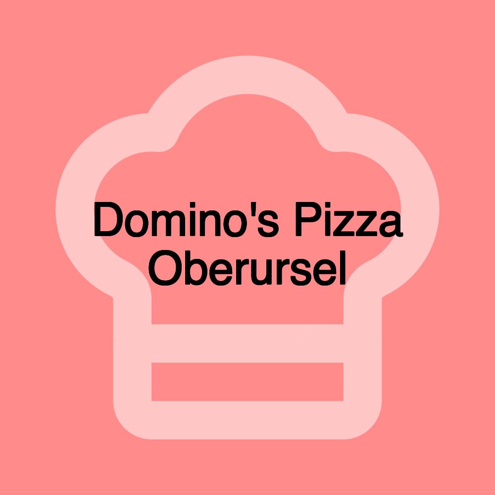 Domino's Pizza Oberursel