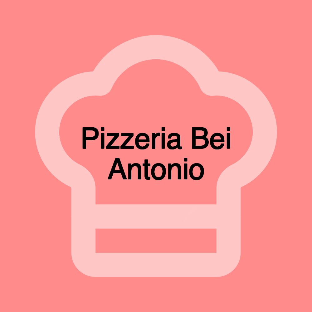 Pizzeria Bei Antonio