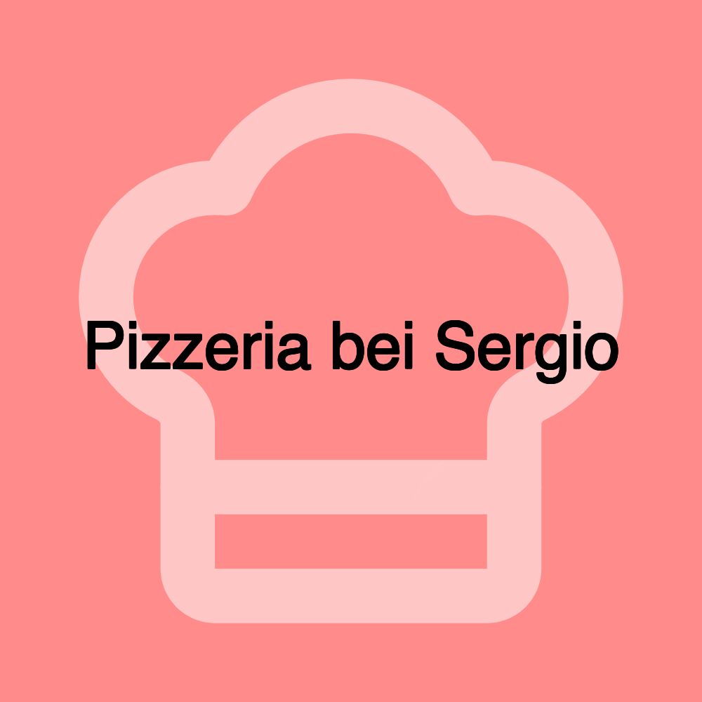 Pizzeria bei Sergio