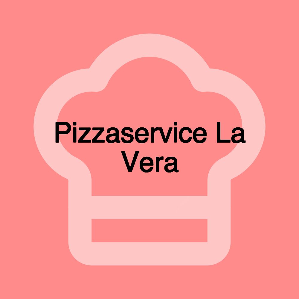 Pizzaservice La Vera