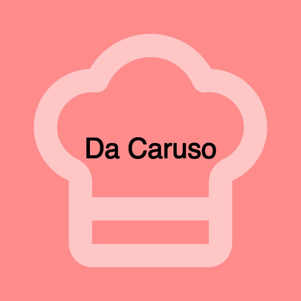 Da Caruso