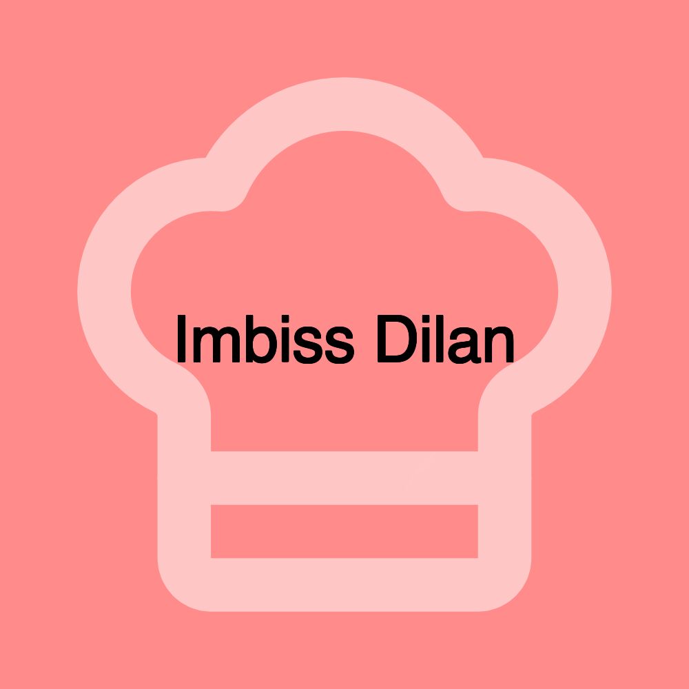 Imbiss Dilan