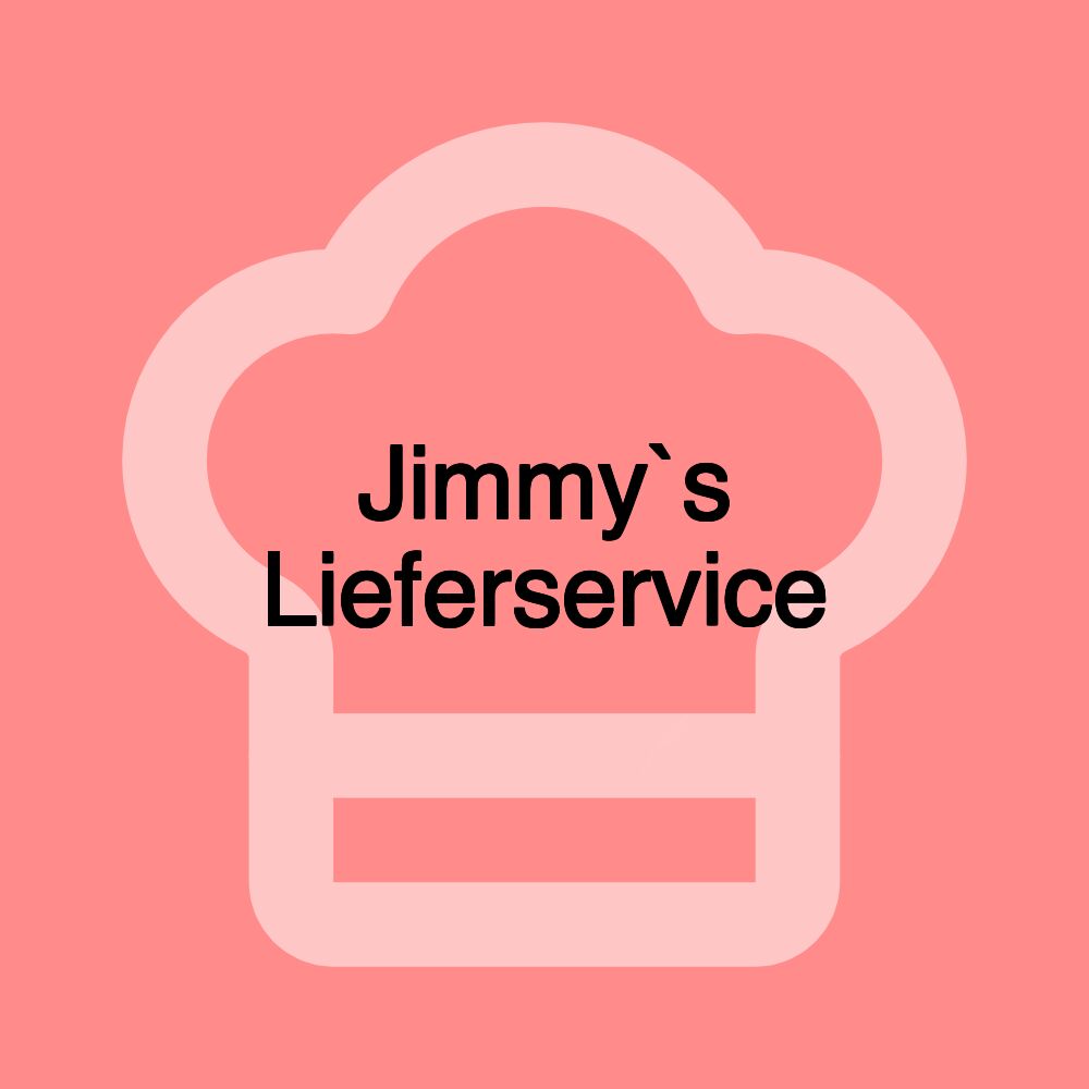 Jimmy`s Lieferservice