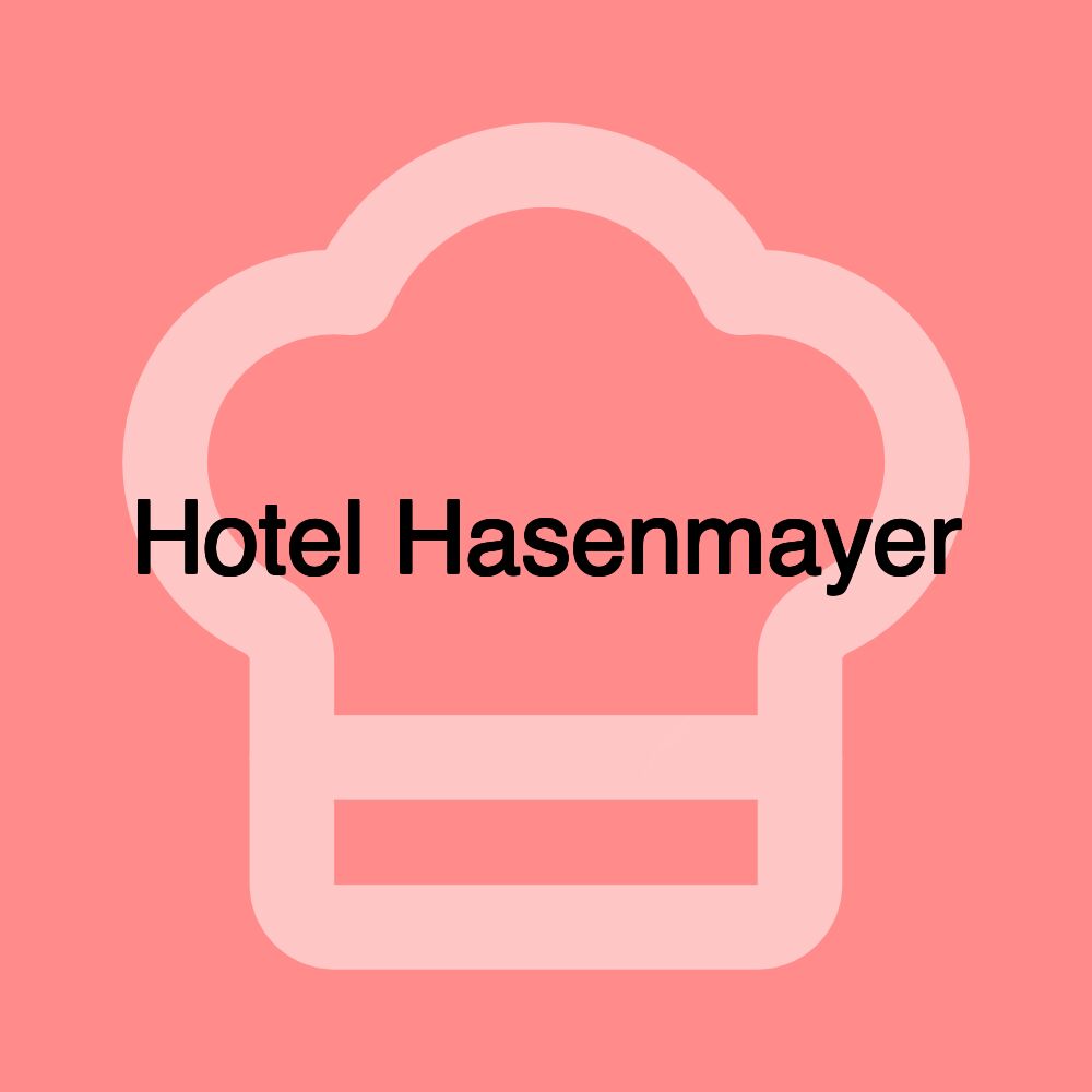 Hotel Hasenmayer