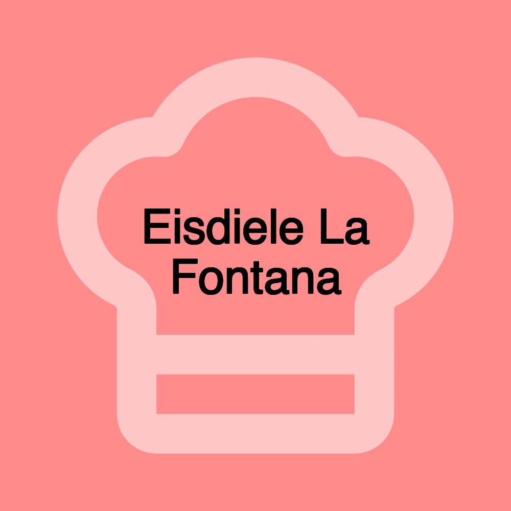 Eisdiele La Fontana