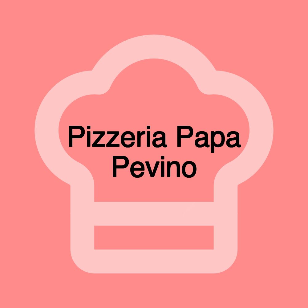 Pizzeria Papa Pevino