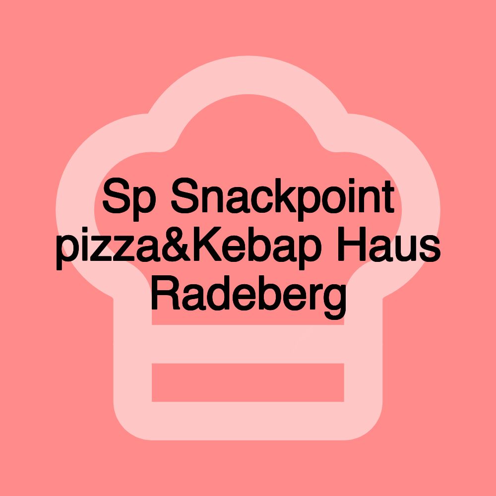 Sp Snackpoint pizza&Kebap Haus Radeberg