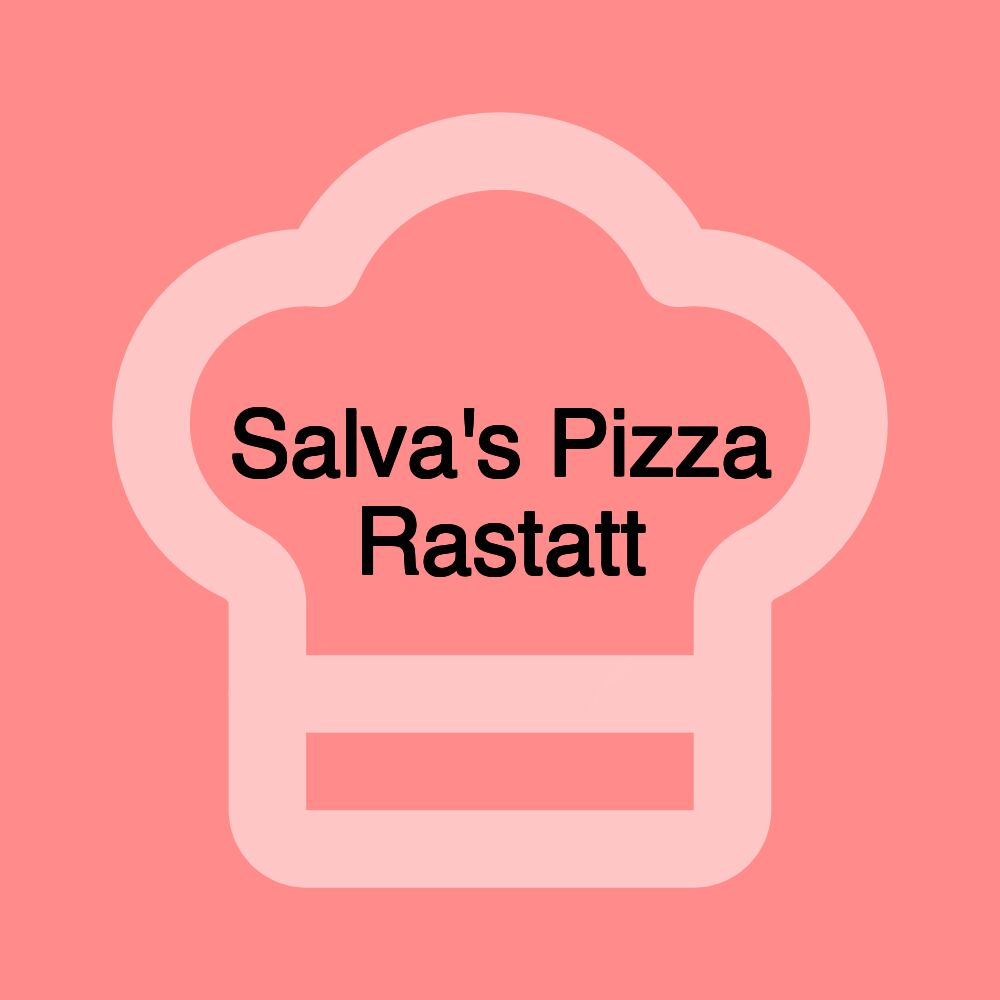 Salva's Pizza Rastatt