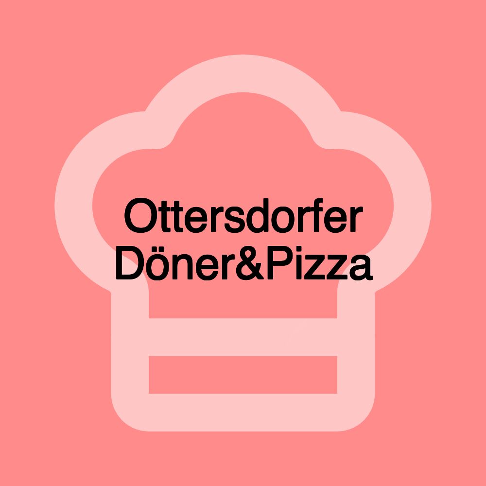 Ottersdorfer Döner&Pizza