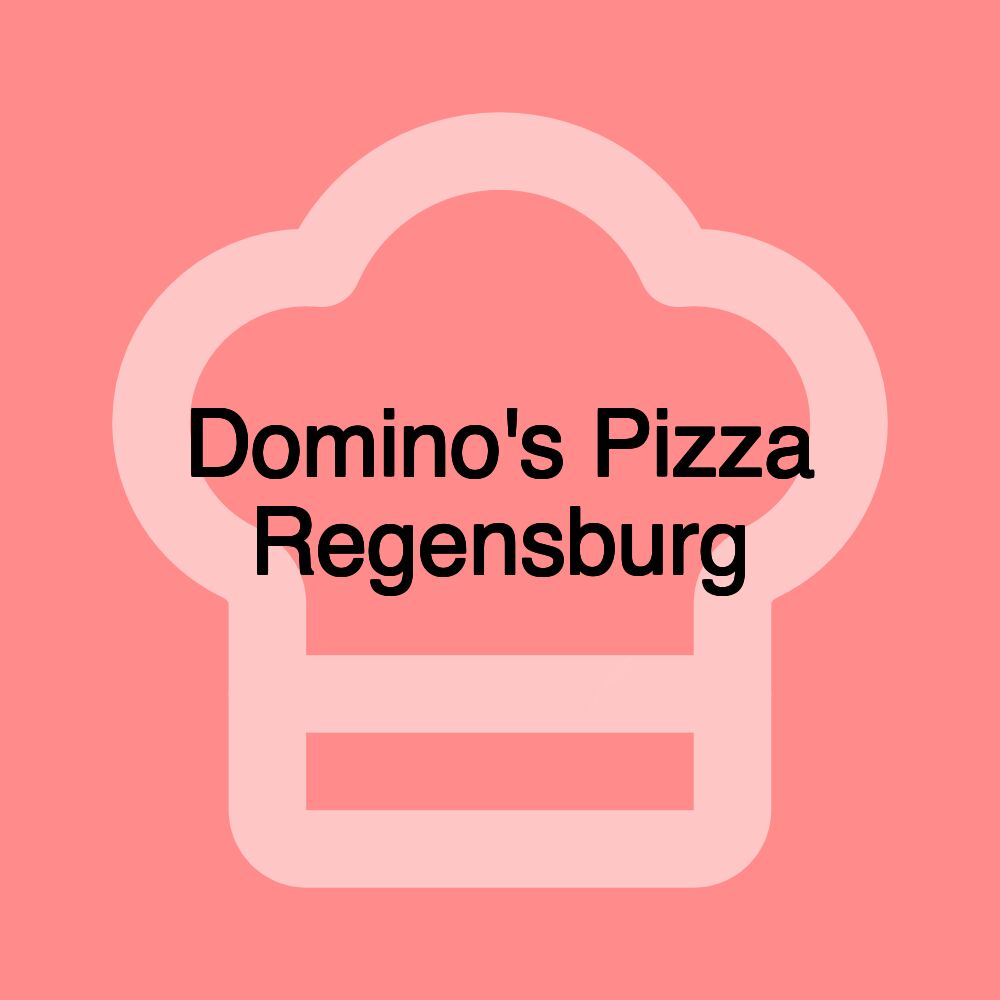 Domino's Pizza Regensburg