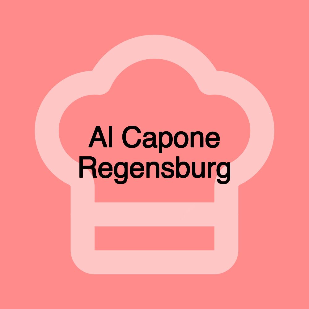 Al Capone Regensburg