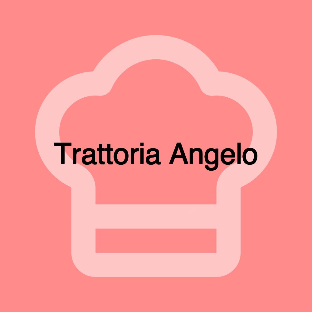 Trattoria Angelo