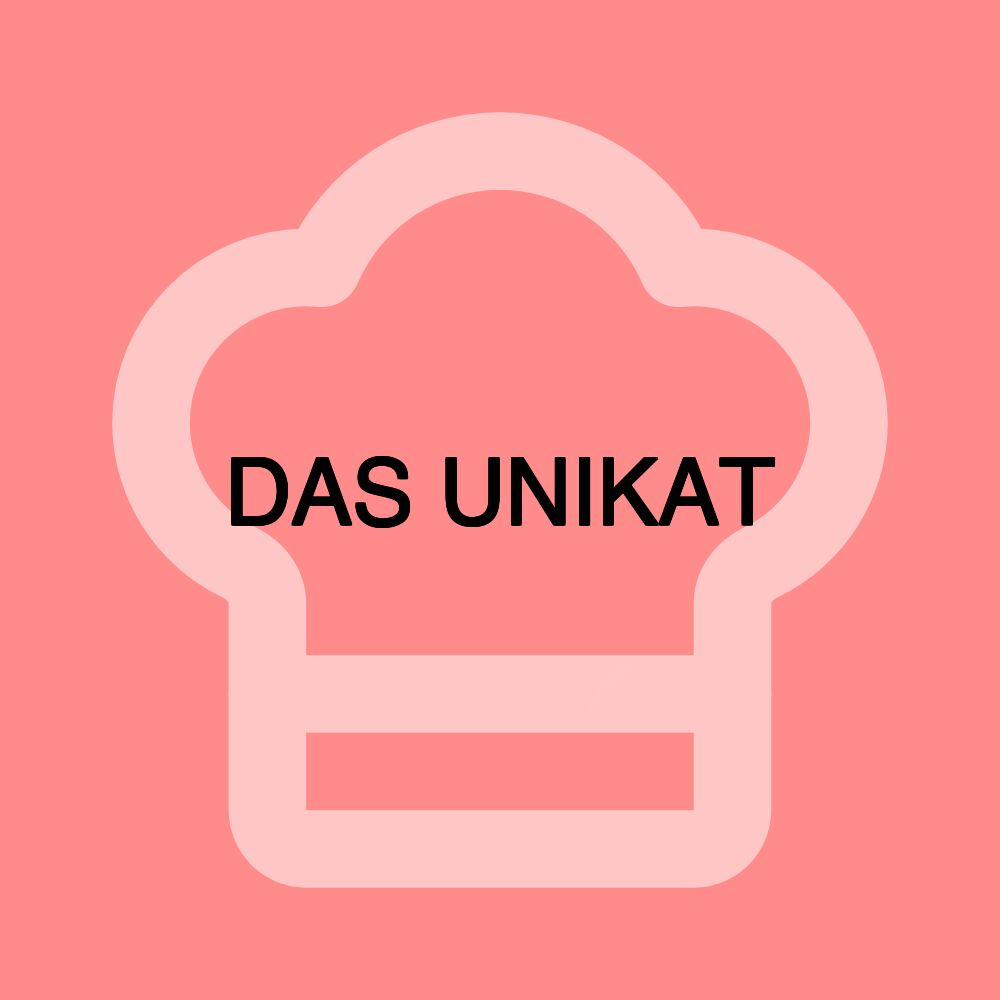 DAS UNIKAT