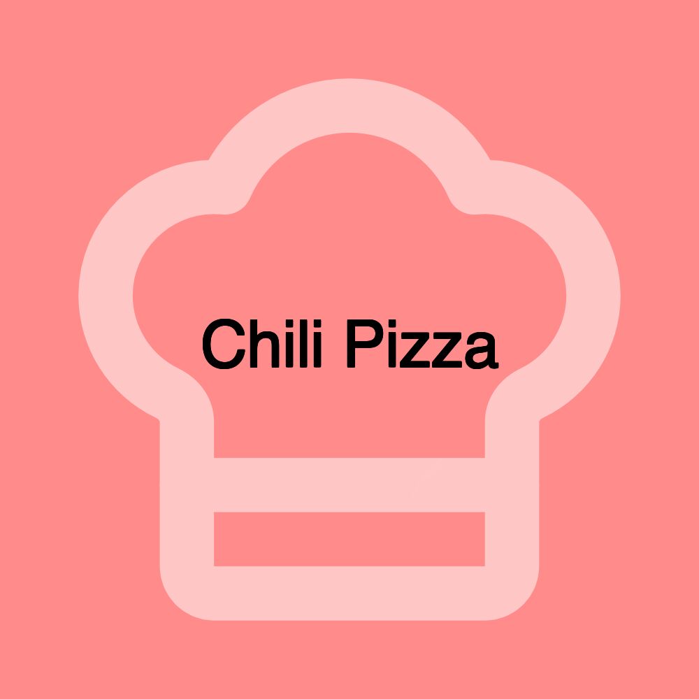 Chili Pizza